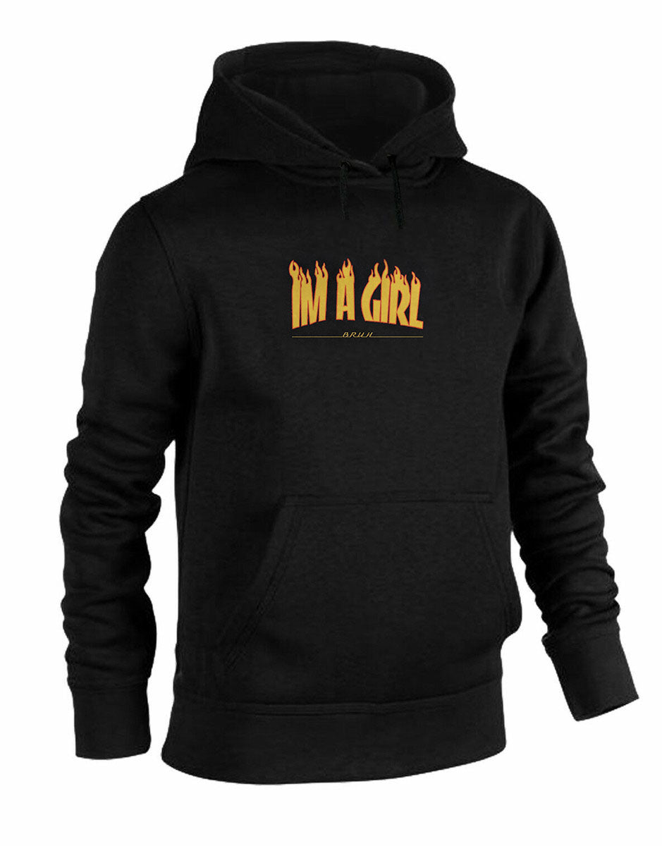 i'm a girl HOODIE
